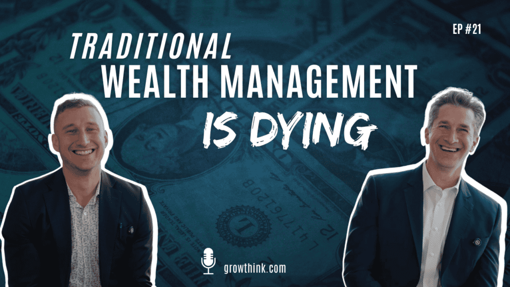 Why Traditional Wealth Management is Dying